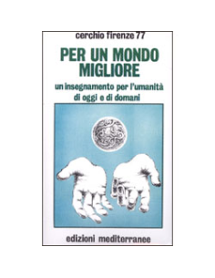 Per un mondo migliore
