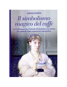 Il simbolismo magico del caffè