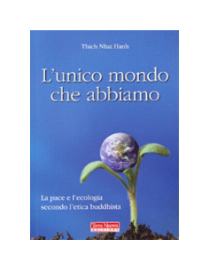 L'unico Mondo che Abbiamo