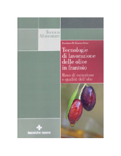 Tecnologie di lavorazione delle olive in frantoio