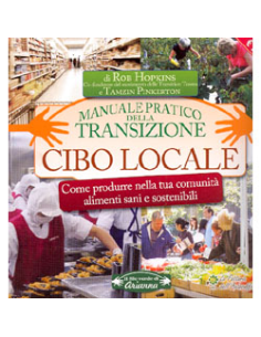 Cibo Locale - come produrlo nella tua comunità