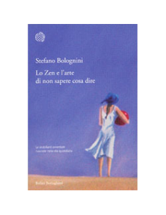 Lo Zen e l'Arte di non Sapere Cosa Dire