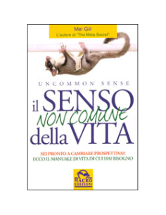 Il Senso non comune della vita