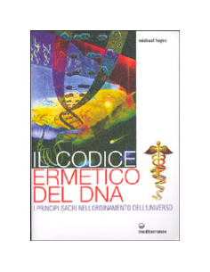 Il Codice Ermetico del DNA