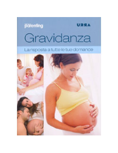 Gravidanza: la risposta a tutte le tue domande