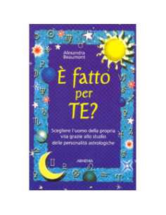 E' fatto per te?