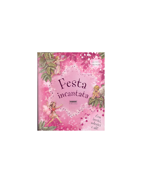 Fate dei Fiori - Festa Incantata