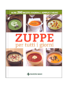 Zuppe per tutti i giorni