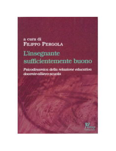 L'insegnante sufficientemente buono