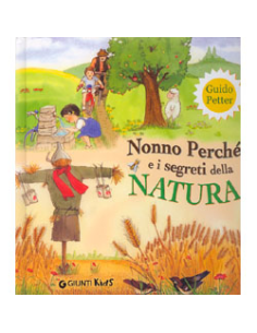 Nonno perchè e i segreti della Natura