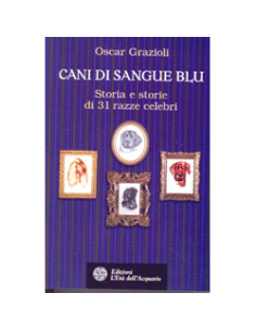 Cani di sangue blu.