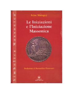 Le Iniziazioni e l'Iniziazione Massonica