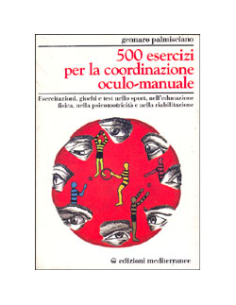 500 Esercizi per la Coordinazione Oculo-Manuale