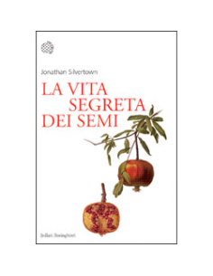 La Vita Segreta dei Semi