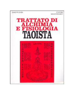 Trattato di Alchimia e di Fisiologia Taoista