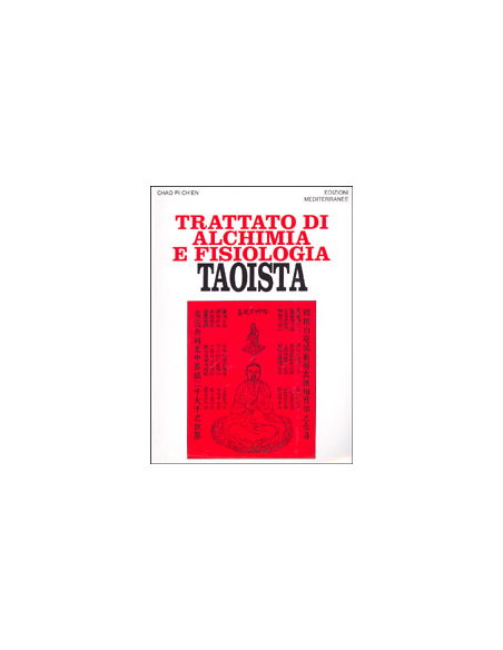 Trattato di Alchimia e di Fisiologia Taoista