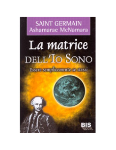La Matrice dell'Io Sono