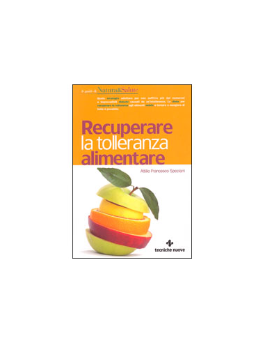 Recuperare la tolleranza alimentare
