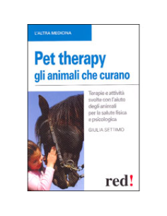 Pet Therapy - Gli Animali che Curano