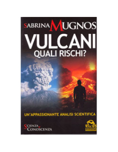 Vulcani Quali rischi?