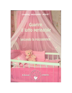 Guarire il Lutto Perinatale