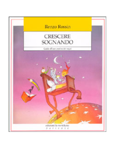 Crescere sognando