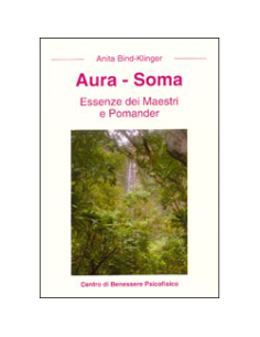 AURA SOMA Essenze dei maestri e Pomander