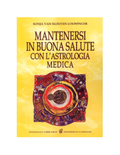 Mantenersi in Buona Salute con l'Astrologia Medica