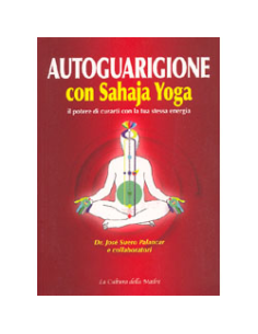 Autoguarigione con sahaja Yoga