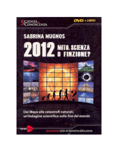 2012 Mito, Scienza o Finzione?