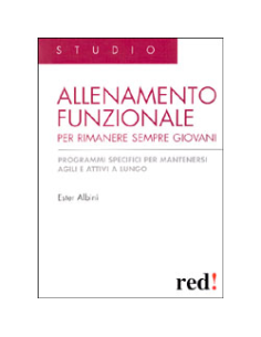 Allenamento Funzionale per Rimanere Sempre Giovani