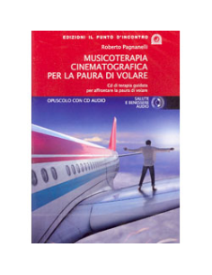 Musicoterapia cinematografica per la paura di volare