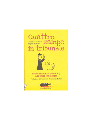 Quattro Zampe in Tribunale