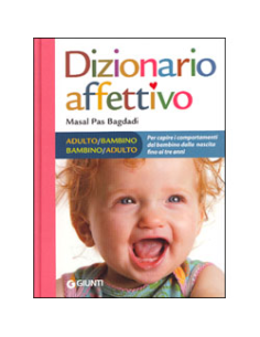Dizionario affettivo adulto/bambino bambino/adulto