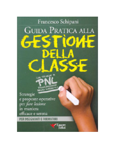 Guida Pratica alla Gestione della Classe