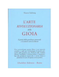 L'Arte Rivoluzionaria della Gioia