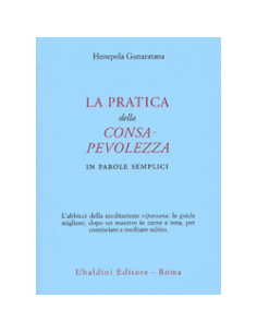 La Pratica della Consapevolezza in Parole Semplici