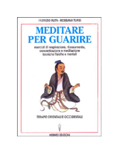 Meditare per Guarire