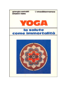 Yoga la Salute come Immortalità
