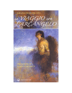 In viaggio con l'Arcangelo