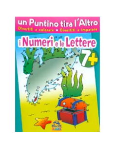 Un Puntino Tira l'Altro - I Numeri e le Lettere