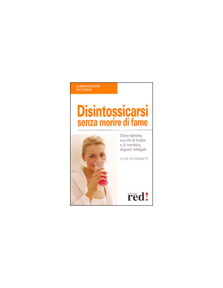 Disintossicarsi Senza Morire di Fame