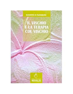 Il Vischio e la Terapia col Vischio