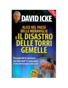 Alice Nel Paese delle Meraviglie e il Disastro delle Torri Gemelle