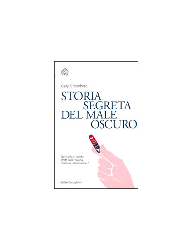 Storia Segreta del Male Oscuro