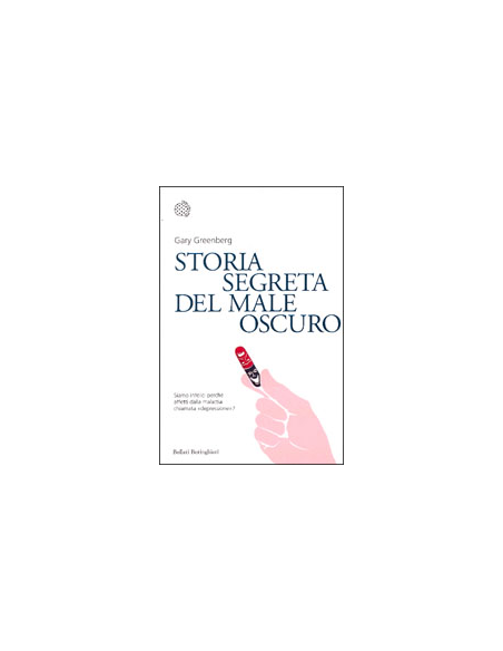 Storia Segreta del Male Oscuro