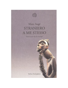 Straniero a me stesso
