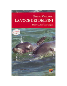 La Voce dei Delfini (CD allegato)