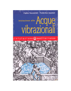 Iniziazione alle Acque Vibrazionali 