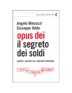 Opus Dei. Il segreto dei soldi